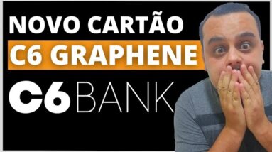 LOUCURA! C6 BANK LANÇA NOVO CARTÃO DE CRÉDITO C6 GRAPHENE E SURPREENDE DEIXANDO CLIENTES EUFÓRICOS..