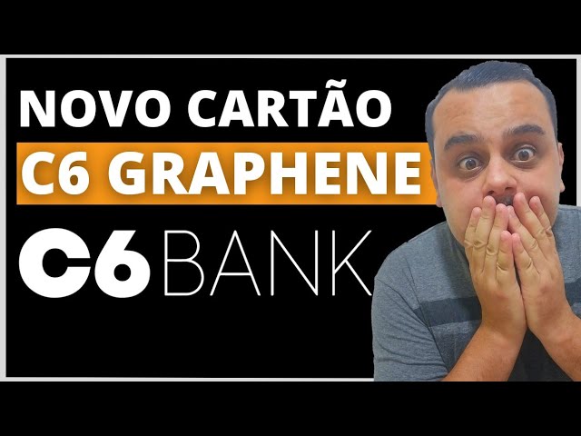 LOUCURA! C6 BANK LANÇA NOVO CARTÃO DE CRÉDITO C6 GRAPHENE E SURPREENDE DEIXANDO CLIENTES EUFÓRICOS..