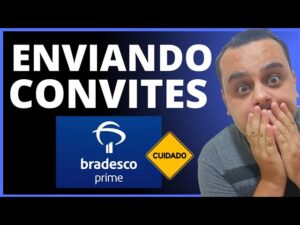 URGENTE: BANCO BRADESCO ENVIANDO CONVITES PARA SER TORNAR CLIENTE SEGUIMENTO PRIME.