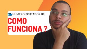 Como funciona o número do portador do Banco do Brasil?