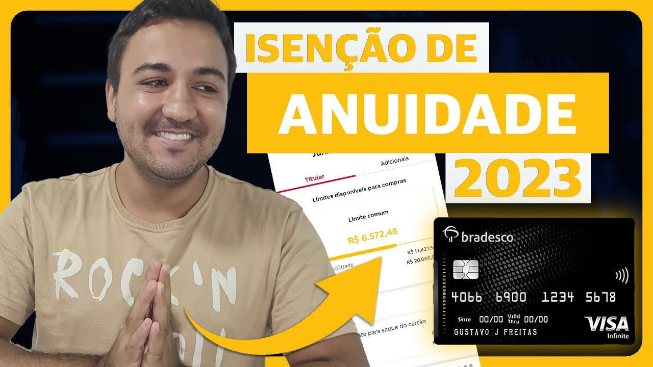 COMO ISENTAR A ANUIDADE DO VISA INFINITE BRADESCO EM 2023.