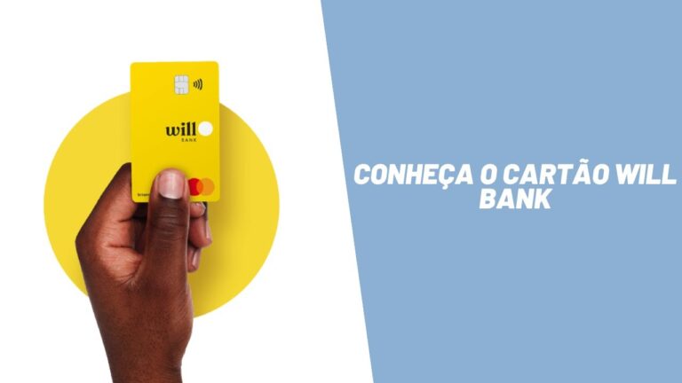 Conheça o cartão Will Bank