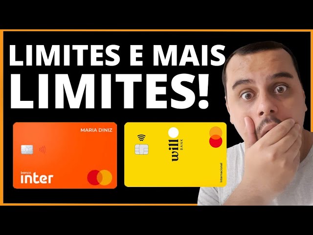 ATENÇÃO: CARTÃO DE CRÉDITO BANCO INTER E CARTÃOWILL BANK, APROVEITE LIMITES E MAIS LIMITES..