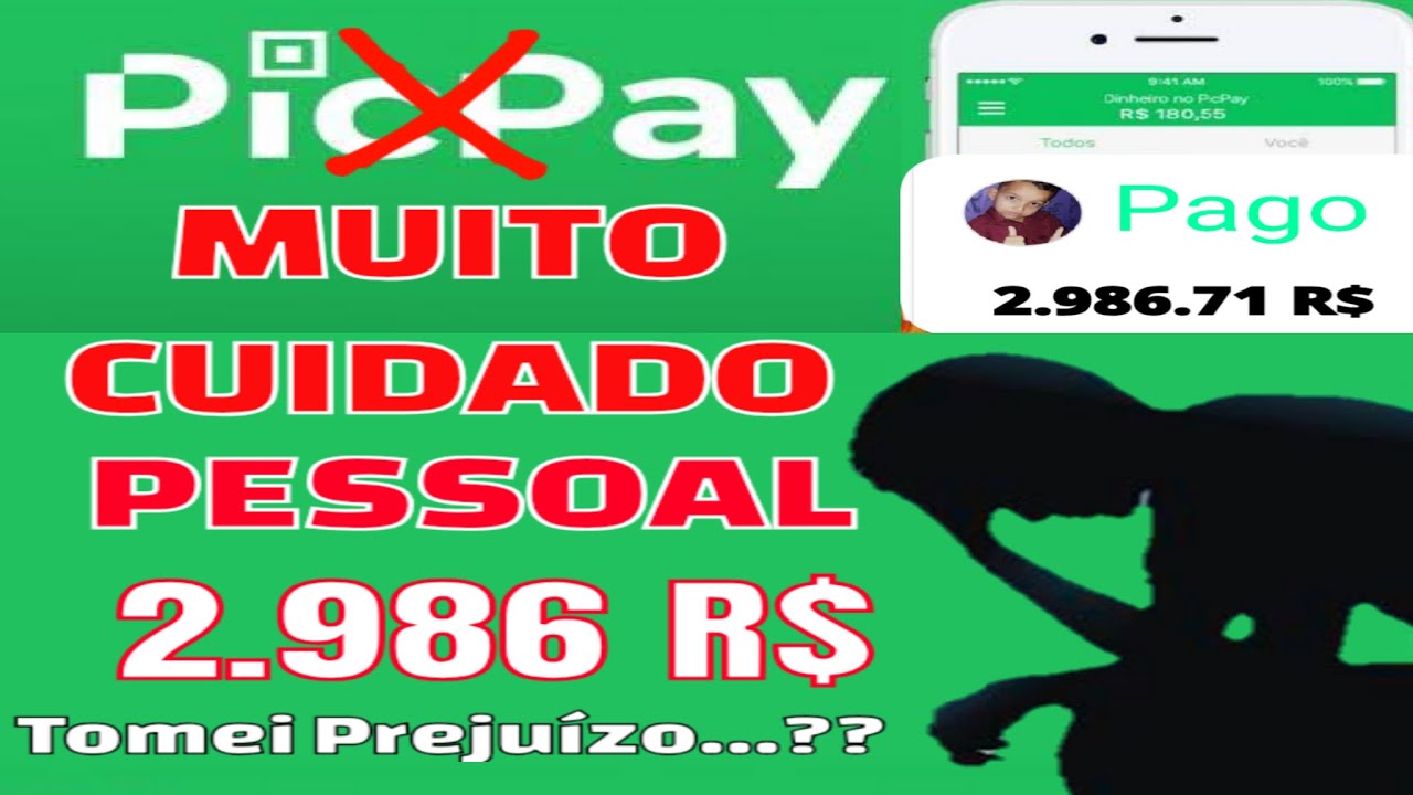 Cuidado ao realizar pagamentos com Picpay