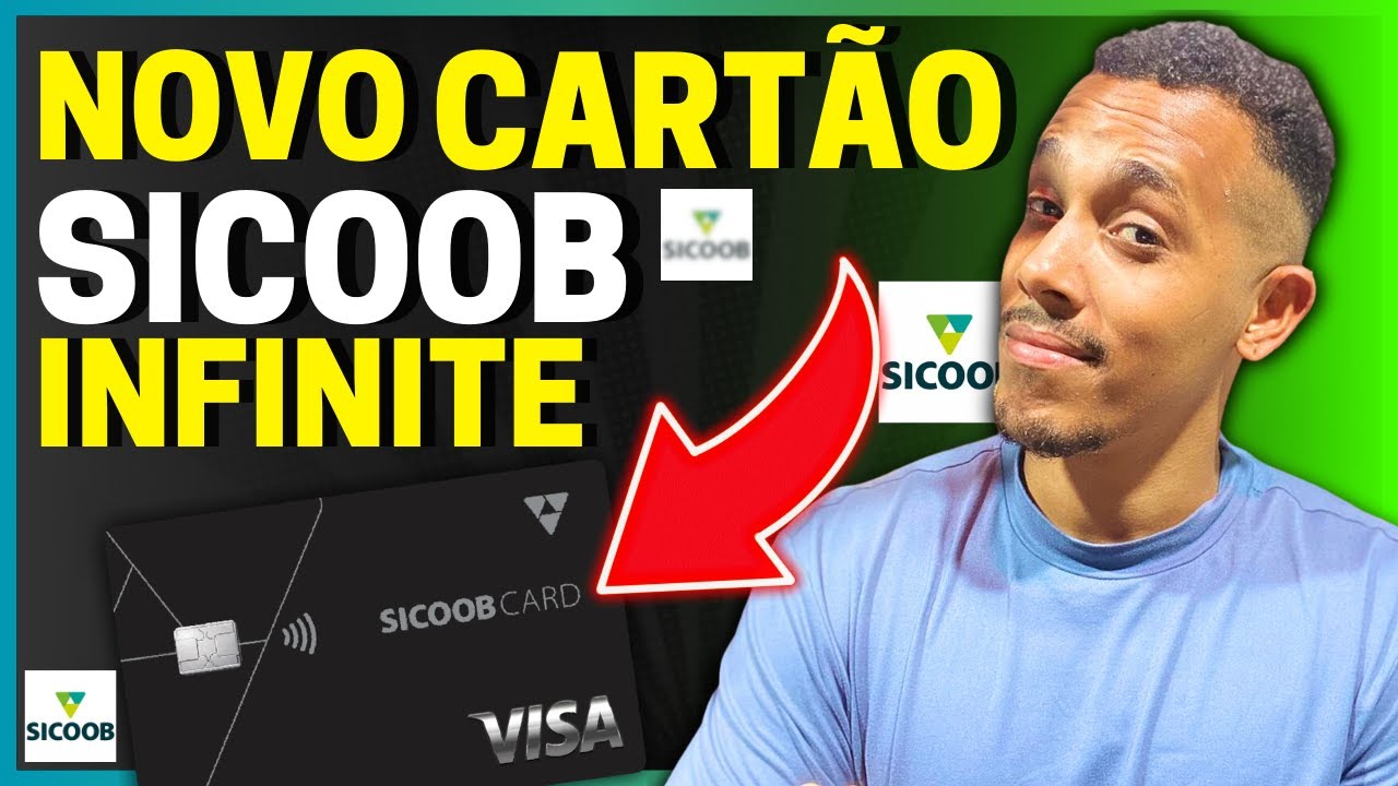 💳ATENÇÃO! NOVO CARTÃO DE CRÉDITO DO SICOOB VISA INFINITE CHEIO DE BENEFÍCIOS - Rei dos cartões