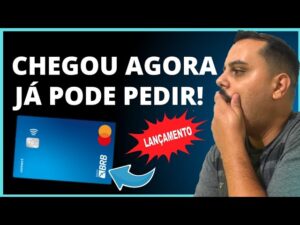 URGENTE: JÁ PODE PEDIR, CHEGOU AGORA NOVO CARTÃO DE CRÉDITO BRB CONNECT ZERO ANUIDADE.