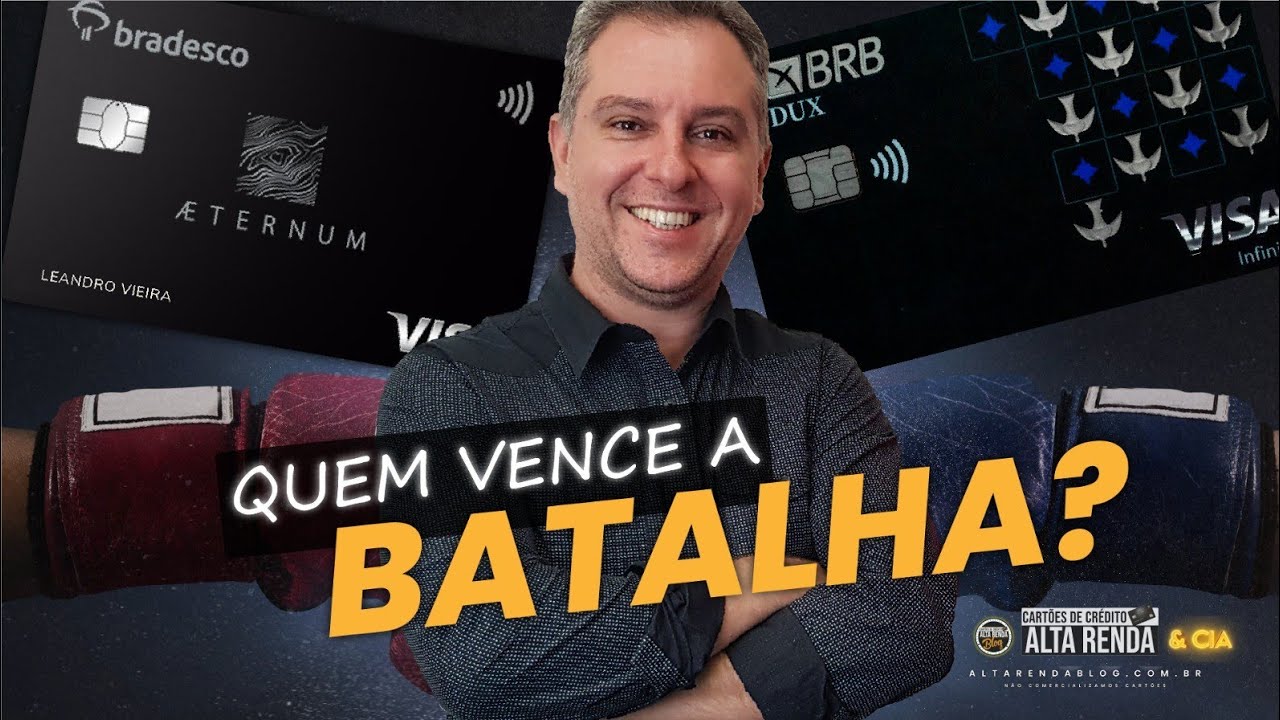 💳BRB VISA INFINITE DUX OU BRADESCO AETERNUM VISA INFINITE? QUAL DOS DOIS É O MELHOR CARTÃO?