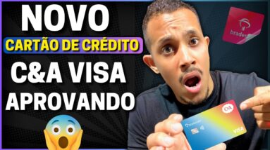 💳URGENTE!!! Novo CARTÃO DE CRÉDITO C&A Visa Platinum | SEM PRECISAR DE ABRIR CONTA - Rei dos cartões