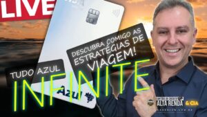 💳LIVE: TUDO AZUL VISA INFINITE E COMPANION PASS, ESTRATÉGIA PARA VOCÊ BATER SUA META E VIAJAR GRÁTIS
