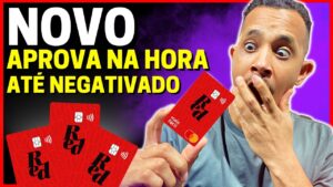 💳ATENÇÃO! "MAIS FÁCIL RED" CARTÃO DE CRÉDITO que Aprova na Hora até NEGATIVADO | Rei dos Cartões!