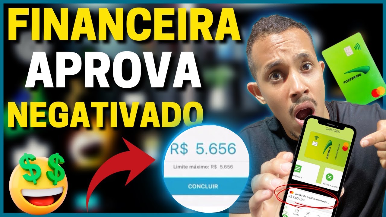 💳ATENÇÃO! - 4 CARTÕES DE CRÉDITO FORTBRASIL APROVANDO OS INSCRITOS DO CANAL LIMITE DE CRÉDITO BOM