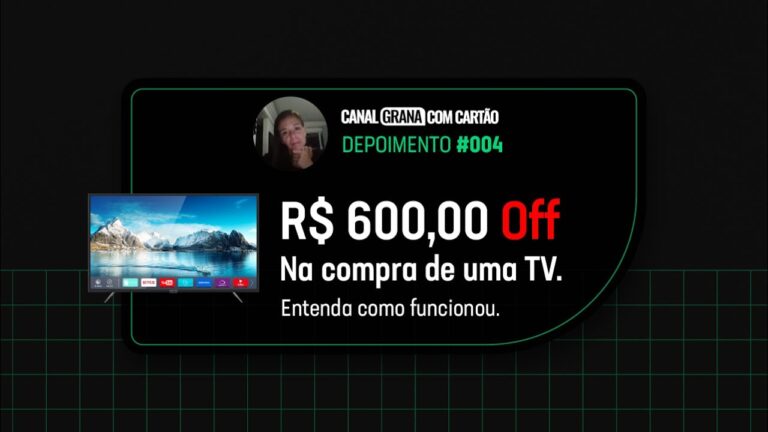 Ela recebeu de volta R$ 600,00 na compra de uma TV.