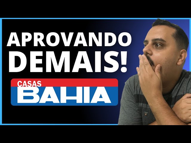 ATENÇÃO: SE VOCÊ NÃO SABE EU VOU TE CONTAR! A CASAS BAHIA ESTÁ APROVANDO DEMAIS ESTE CRÉDITO, VEJA.