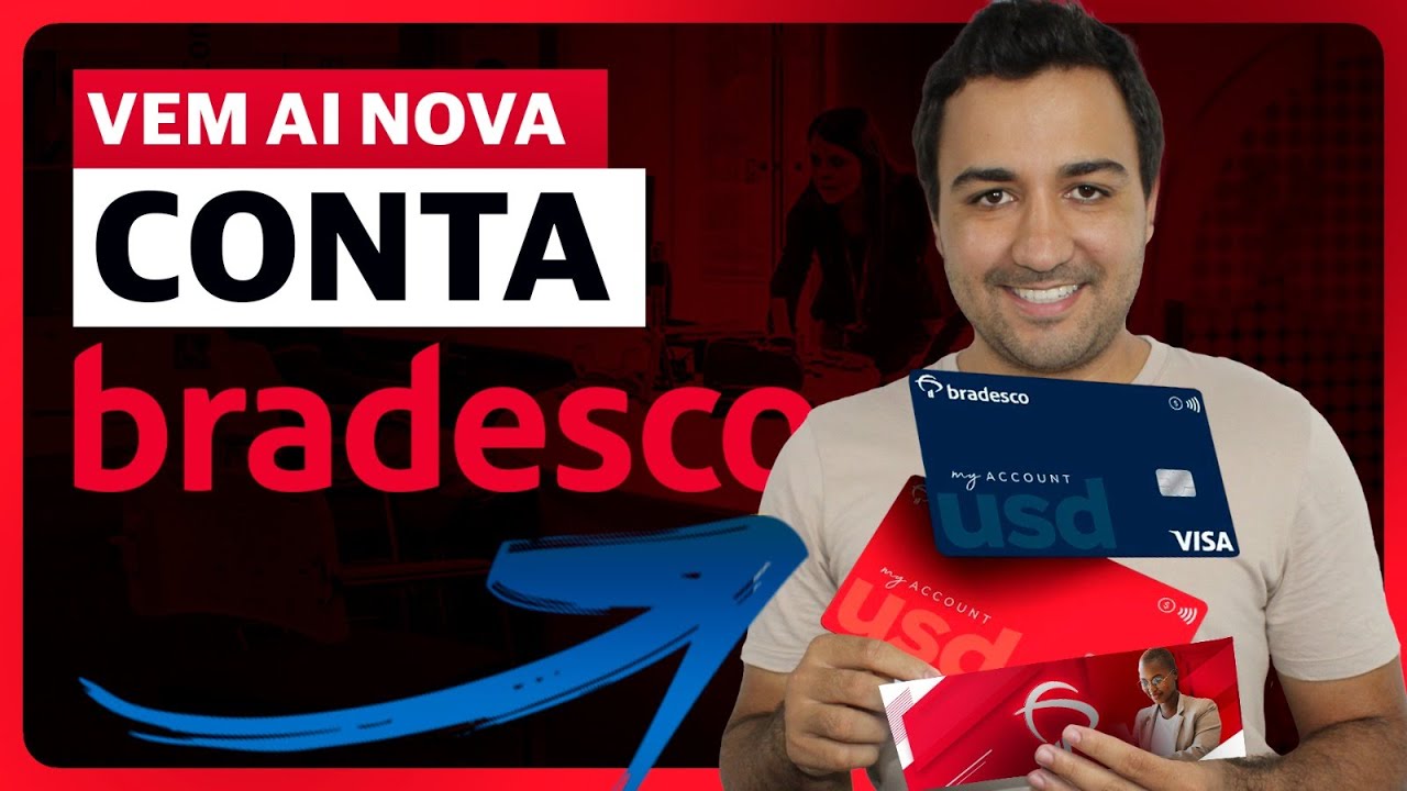 EXCLUSIVO! BRADESCO LANÇA NOVA CONTA! Bradesco My Account