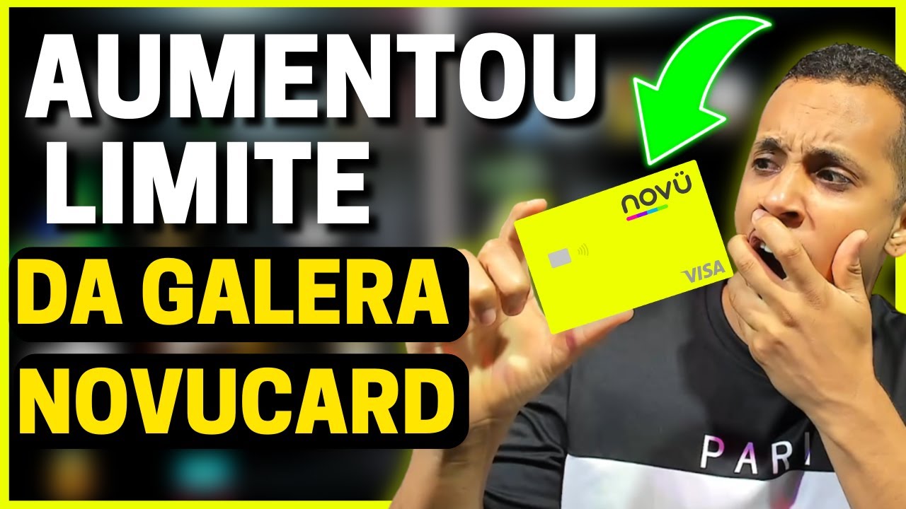 💳URGENTE! NOVUCARD DAR AUMENTO EM MASSA DE LIMITE DE CRÉDITO 2023