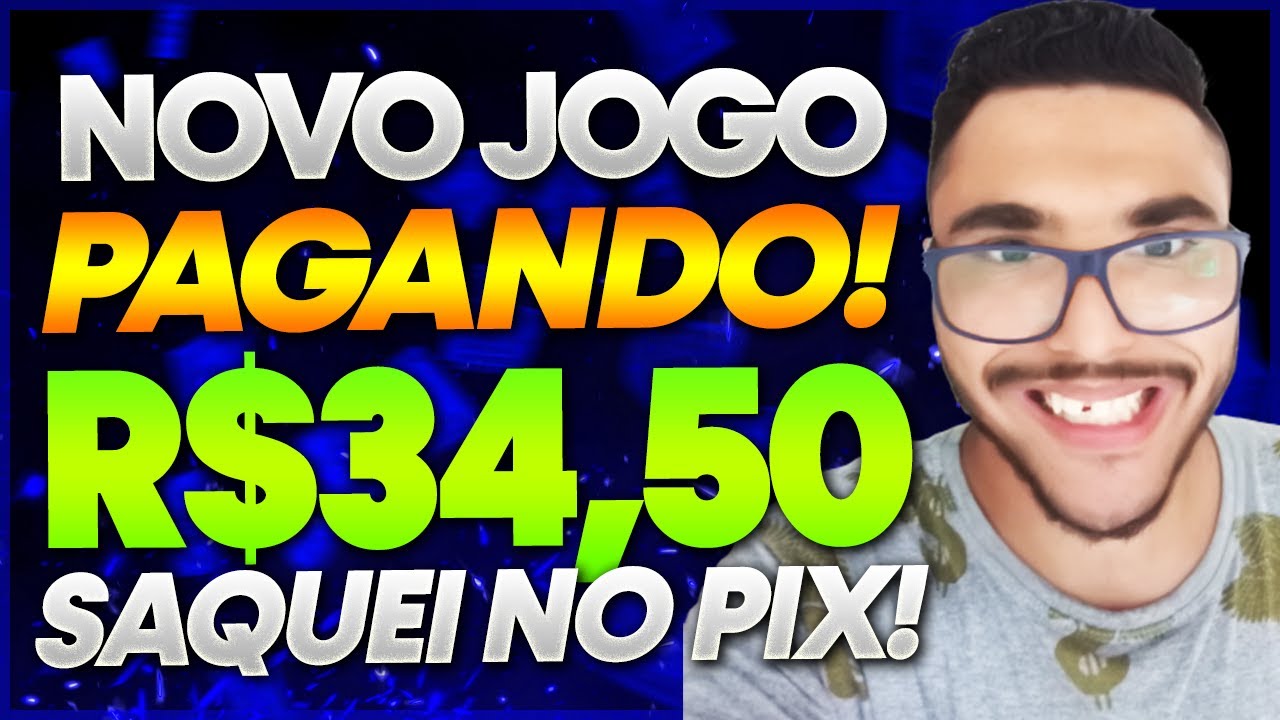 🤑[NOVO JOGO PAGANDO] JOGOS QUE PAGAM DINHEIRO DE VERDADE | PROVA DE PAGAMENTO DE R$34.50!