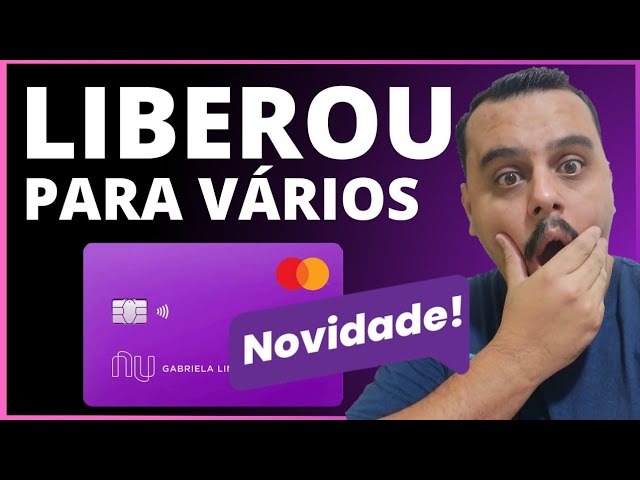 FIQUE DE OLHO! NUBANK LIBERANDO PARA VÁRIOS CLIENTES NOVA LINHA DE CRÉDITO, CONFIRA.