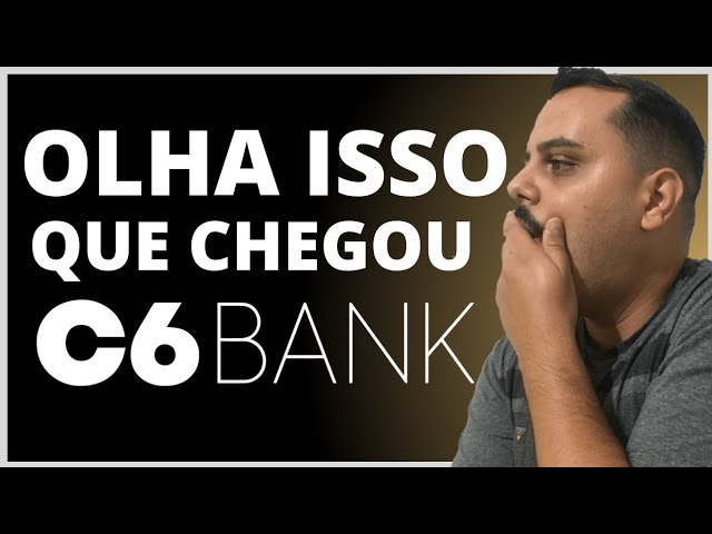 ATENÇÃO: C6 BANK ENVIA E-MAIL PARA O CANAL AVISANDO QUE ESTÁ DISPONÍVEL UMA SUPER NOVIDADE..