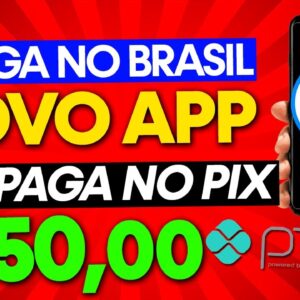 Acaba de CHEGAR no BRASIL um NOVO APLICATIVO que ESTÁ PAGANDO R$50,00 no PIX Para seus Usuários!