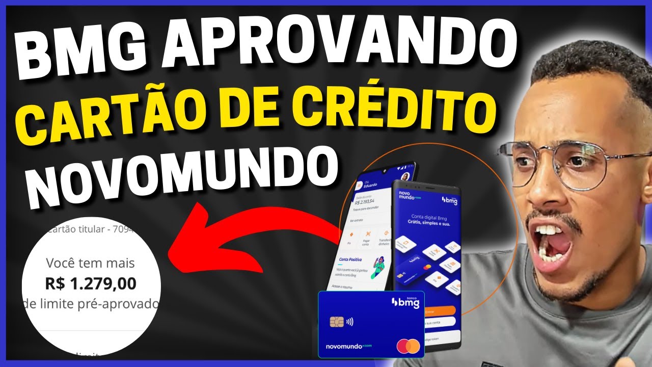 💳【 URGENTE 】CARTÃO DE CRÉDITO NOVOMUNDO BMG APROVANDO LIMITE DE CRÉDITO EM MASSA 2023 | APROVEITEM!