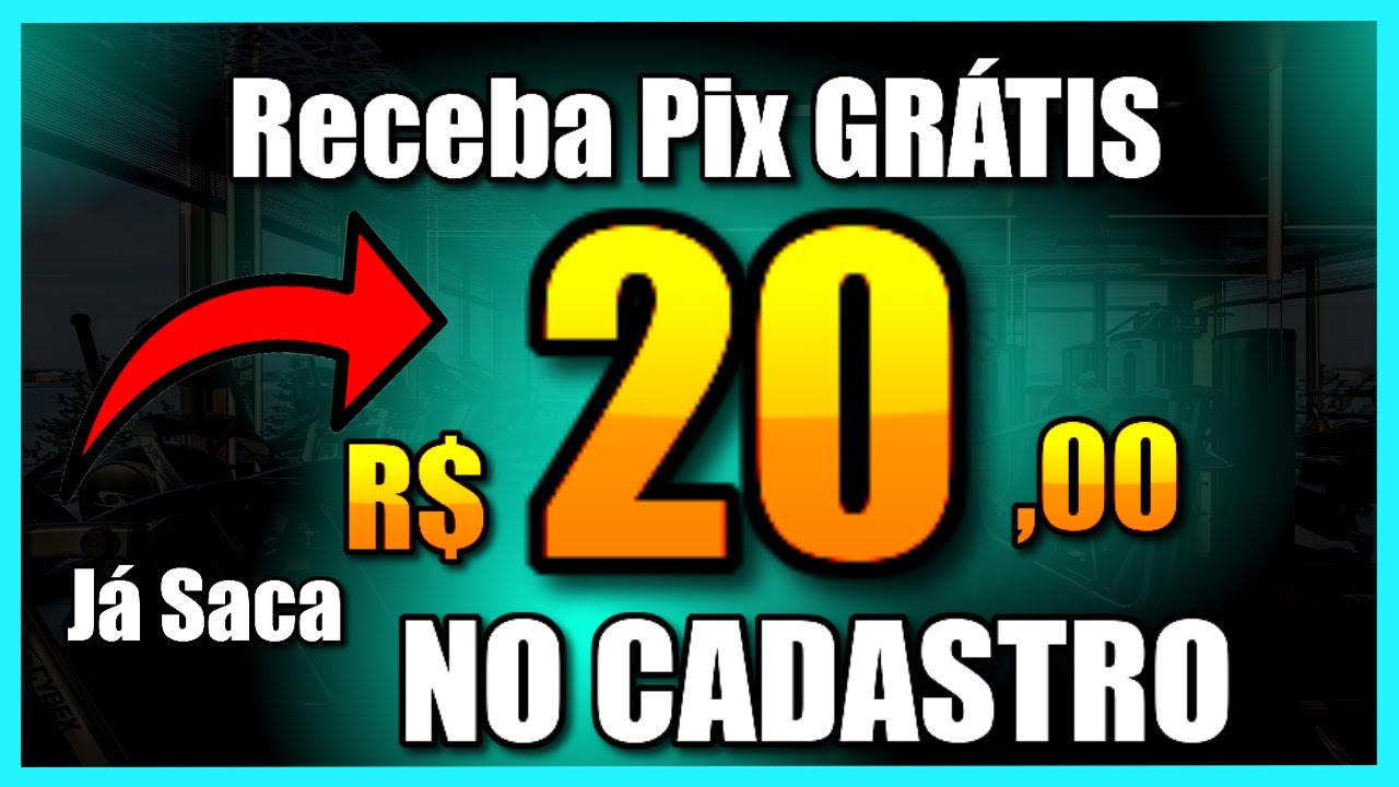 🤑Ganhe R$20 Só no Cadastro! APP PAGANDO NO CADASTRO HOJE (ganhe dinheiro so no cadastro)