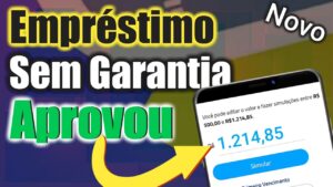 NOVO EMPRÉSTIMO PESSOAL SEM GARANTIA COM ANÁLISE NA HORA aprovando