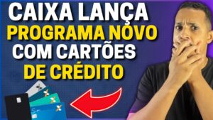 🔥URGENTE!!! Aproveitem NOVO PROGRAMA Cartões De CRÉDITO Da Caixa ECONOMICA - Dias Dos Namorados