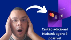 Clientes do Cartão Nubank Roxinho e Ultravioleta agora podem solicitar cartão adicional