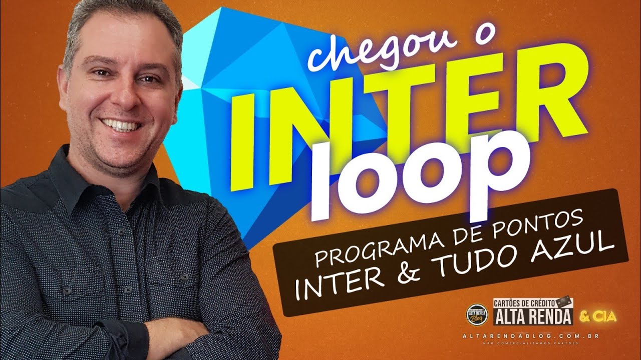 💳CONHEÇA TUDO SOBRE O NOVO PROGRAMA DO BANCO INTER, INTER LOOP PONTOS EM SEUS CARTÕES DE CRÉDITO.