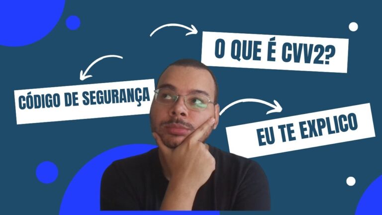 O que é o código de segurança ou o CVV2 em compras pela internet?