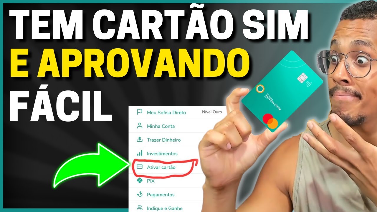 💳【 ATENÇÃO! 】COMO ATIVAR O CARTÃO SOFISA DIRETO E RECEBER LIMITE ALTO SEM PAGAR TAXA