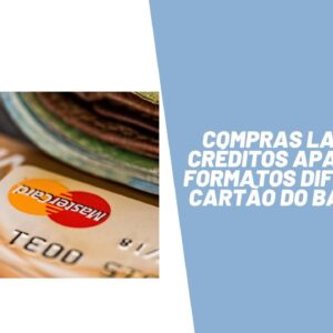 Compras lançadas e créditos aparecem com formatos diferentes na fatura do cartão do Banco Inter