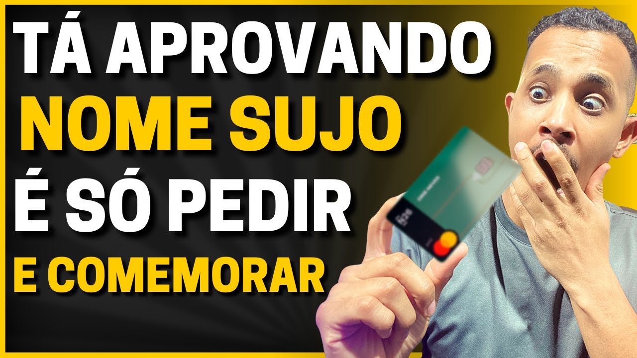 💳【 URGENTE 】NOVO BANCO APROVANDO CARTÃO PARA NEGATIVADO E COM BOM LIMITE DE CRÉDITO