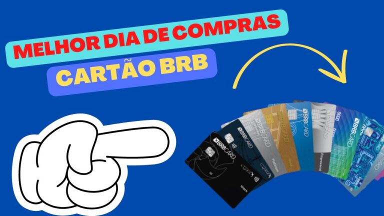 Qual melhor dia de compras no cartão de crédito BRB?