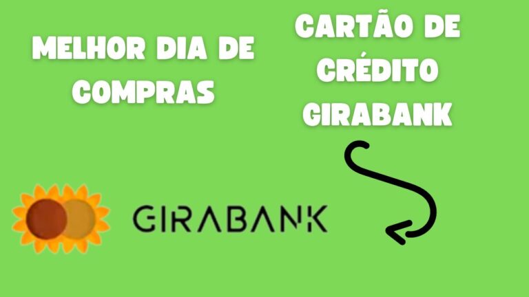 Qual melhor dia de compras no cartão de crédito Girabank?