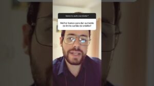 QUAL O MELHOR BANCO PARA LIMITES? QUAL BANCO DÁ MAIS AUMENTO DE LIMITE?