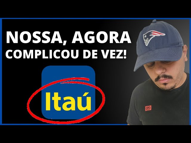 ATENÇÃO: O QUE ESTÁ ACONTECENDO; BANCO ITAÚ SUSPENDENDO LIMITE DE CLIENTES; CONFIRA.