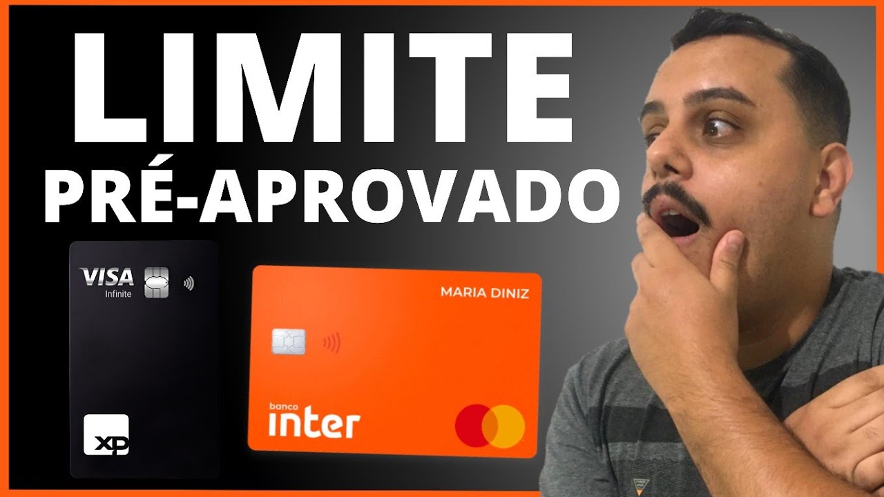 ATENÇÃO: AGORA! LIMITE PRÉ-APROVADO E AUMENTO DE LIMITE NO CARTÃO DE CRÉDITO INTER, XP INVESTIMENTOS