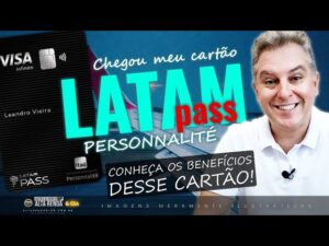 💳CHEGOU O MEU CARTÃO NOVO VISA INFINITE PERSONNALITÉ LATAM PASS! CONHEÇA OS BENEFÍCIOS DESTE CARTÃO.