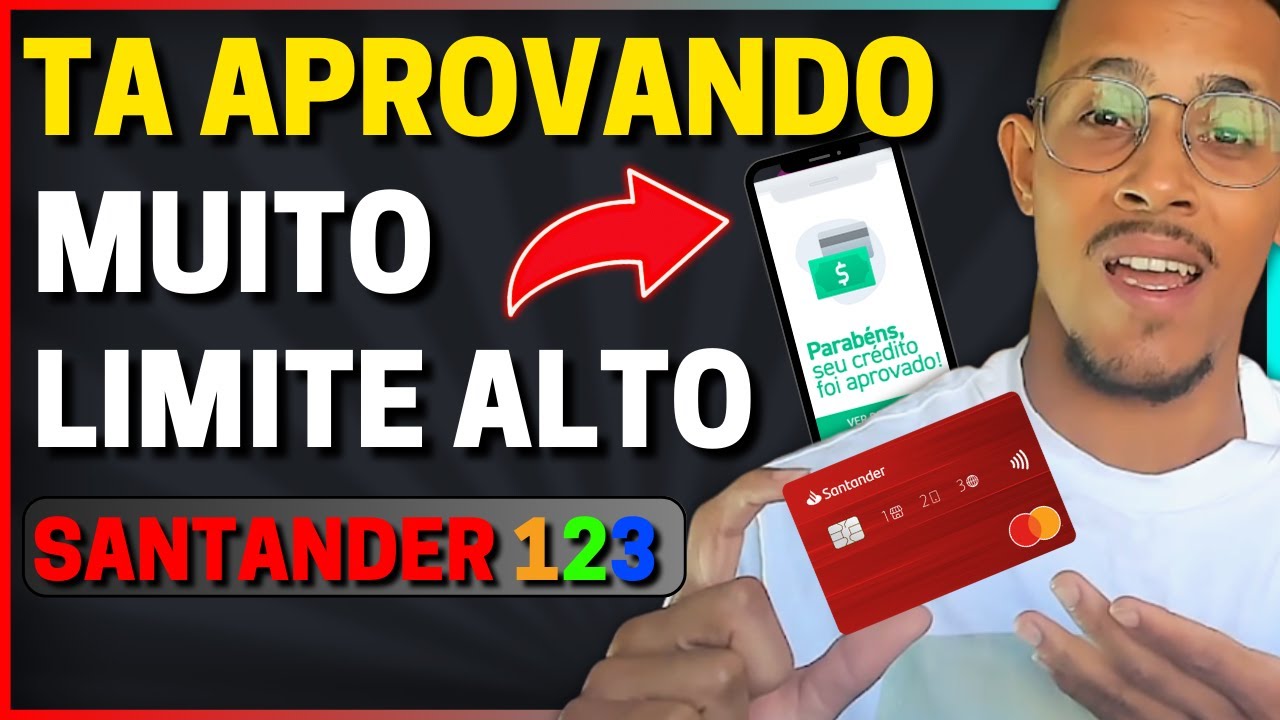 💳URGENTE!!! CARTÃO SANTADER 123 Liberando Crédito TENHO CONVITE DO CARTÃO - Rei dos cartões