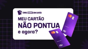 Seu cartão não pontua? Veja como obter retorno com ele