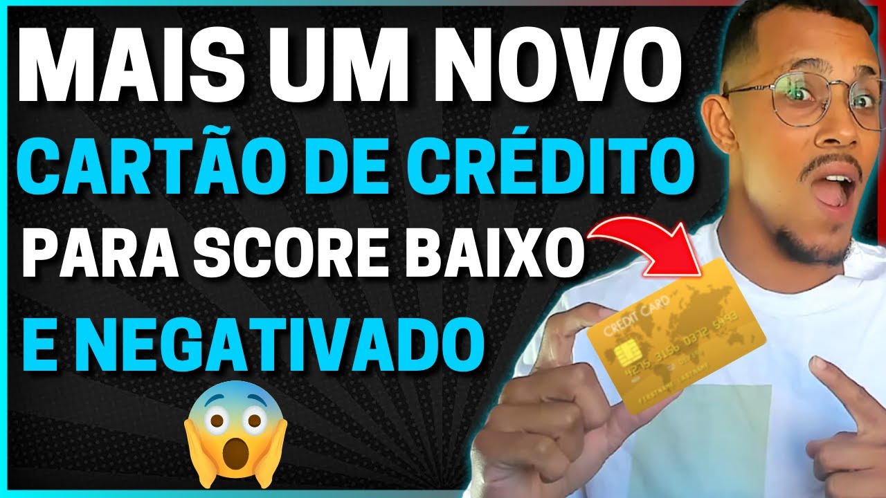 💳URGENTE!!! NOVÍSSIMO CARTÃO DE CRÉDITO Para Negativado Ou Score Baixo - REI DOS CARTÕES