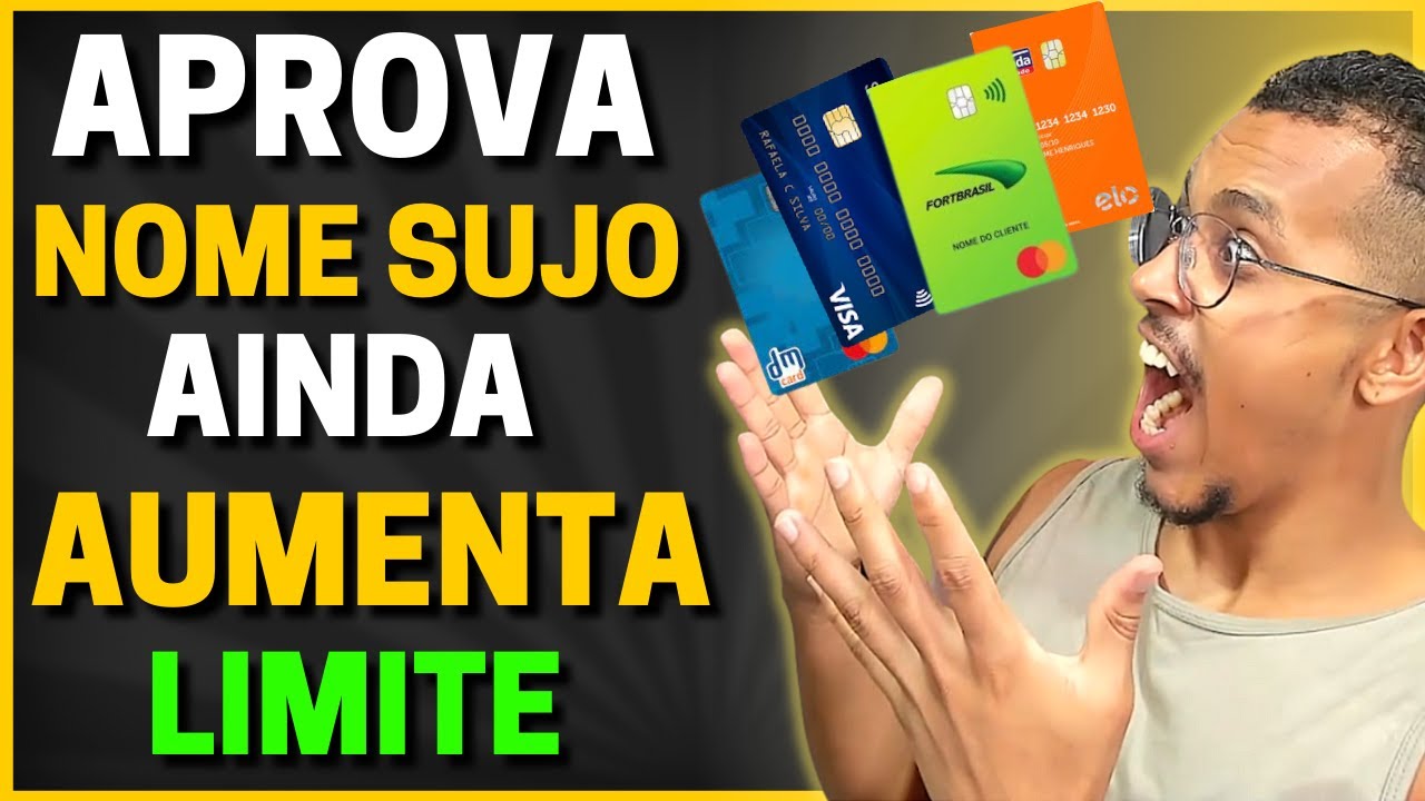 💳【 ATENÇÃO! 】ESTÁ COM NOME SUJO? 5 FINANCEIRAS QUE APROVA CARTÃO DE CRÉDITOPARA NEGATIVADO EM 2023