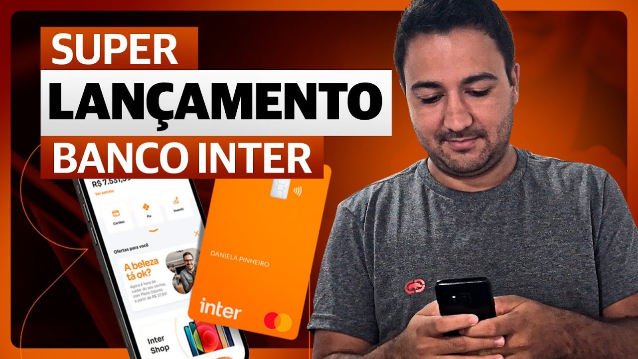 SUPER NOVIDADE BANCO INTER - BANCO INTER SURPREENDE LANÇA NOVO  PRODUTO.