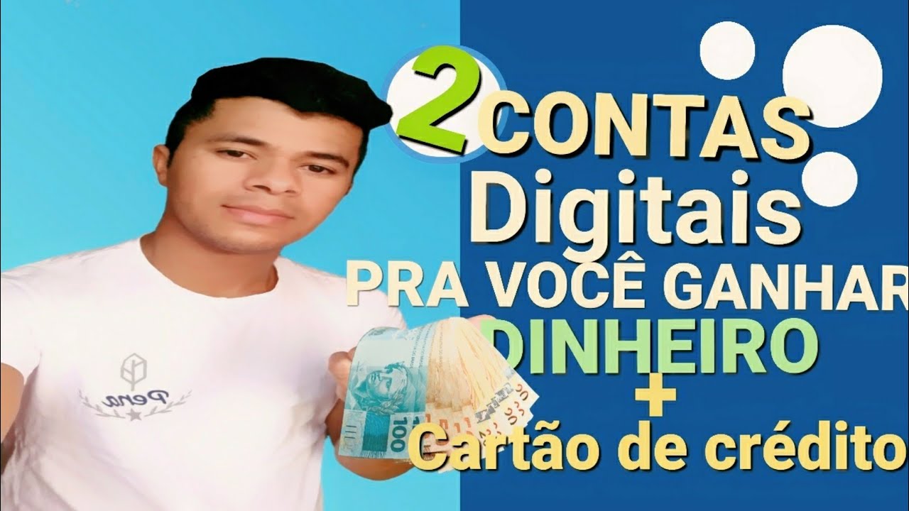 Top 2 melhores contas DIGITAS com RECOMPENSA em DINHEIRO na ABERTURA