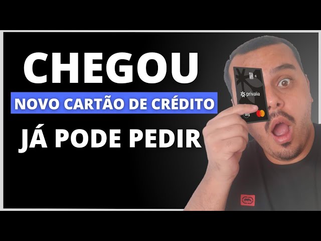 JÁ PODE PEDIR O SEU! CHEGOU AGORA NOVO CARTÃO DE CRÉDITO PRIVALIA MASTERCARD SEM ANUIDADE.