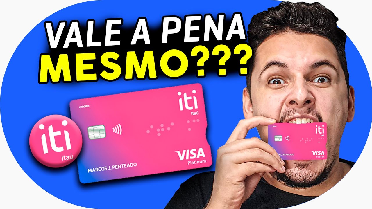 💳 Cartão Iti Itaú: Como funciona? Fácil Aprovação? Análise completa sem mimimi [ATUALIZADO]