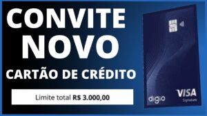 FIQUE DE OLHO: ELE CHEGOU! ENVIANDO CONVITES DO NOVO CARTÃO DE CRÉDITO DIGIO ONE VISA SIGNATURE.
