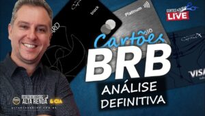 💳BRB VISA GOLD,VISA PLATINUM E VISA INFINITE! AINDA VALE A PENA TER ESTES CARTÕE? QUAIS BENEFÍCIOS?
