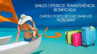 Smiles oferece até 90% de bônus na transferência de pontos do cartão Porto Seguro Bank até 06/10/22